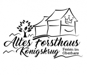 Altes Forsthaus Königskrug